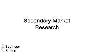 Secondary Market Research