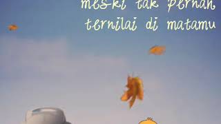 Video status wa galau romantiss last child tak pernah ternilai