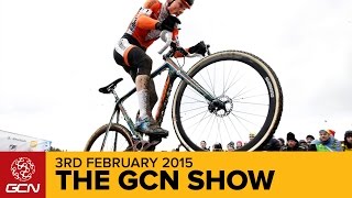 The GCN Show - The Best Racing News And Matt Growing A Beard Ep. 108