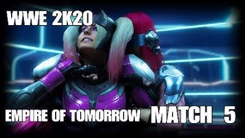 WWE 2K20 EMPIRE OF TOMORROW MATCH 5 - HACKER ASUKA VS A-MECH-SA BLISS