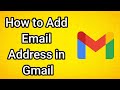 So Fügen Sie Eine E Mail Adresse In Gmail Hinzu