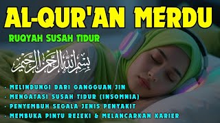 AlQuran Merdu Pengantar Tidur | Ruqyah susah tidur | Surat AlMulk