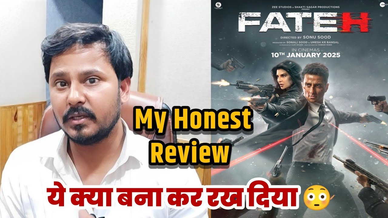 Fateh Movie Review | Hit OR FLOP?? The Film - Bipin Singh | Sonu SOOD, vijay Raj, Nasiruddin S.