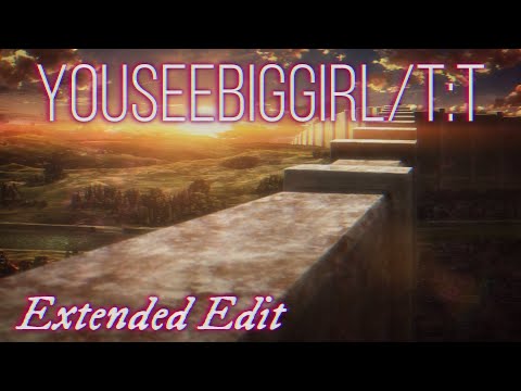 YouSeeBIGGIRL/T:T Best Part Extended (Attack on Titan OST)