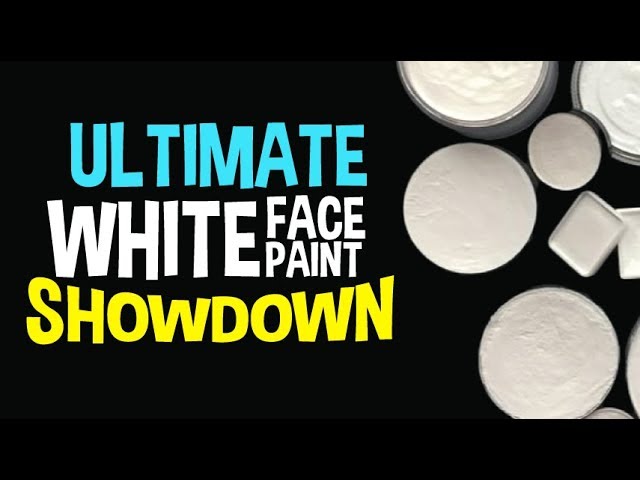 The Ultimate White Face Paint Showdown - Youtube