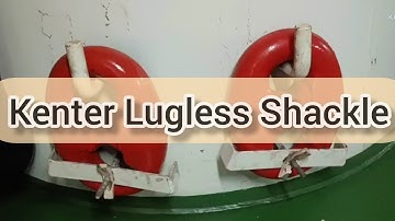 Joining Shackle or Kenter Lugless Shackle