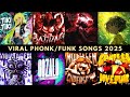 VIRAL PHONK/FUNK SONGS 2025 🎵 PLAYLIST