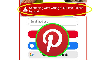 something went wrong at our end pinterest || pinterest login problem something went wrong