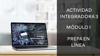 Cómo hacer la Actividad Integradora 3 del Módulo 1 | Semana 2 | Prepa en Línea SEP | 2022 Cómo hacer la Actividad Integradora 3 del Módulo 1 | Semana 2 | Prepa en Línea SEP | 2022