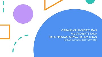 VISUALISASI DATA BIVARIATE & MULTIVARIATE MENGGUNAKAN BAHASA R
