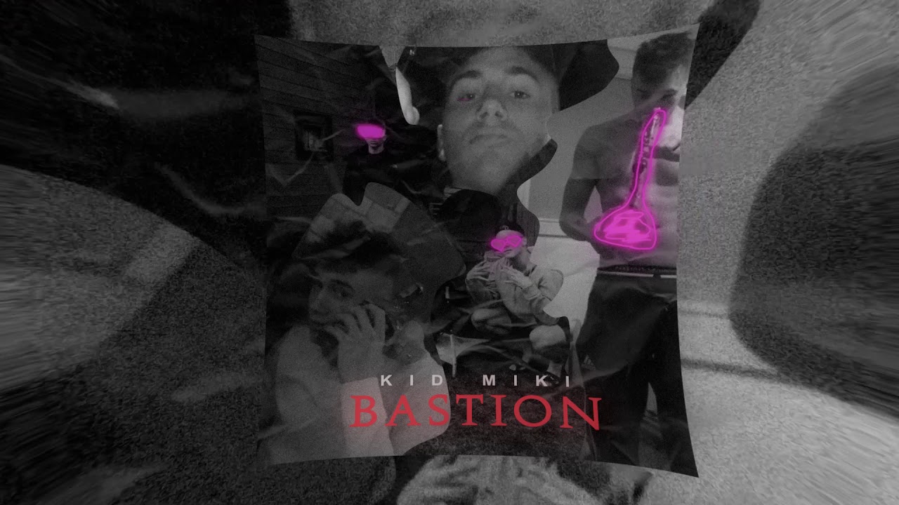 KID MIKI - BASTION