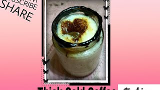 Thick Cold Coffee Zari