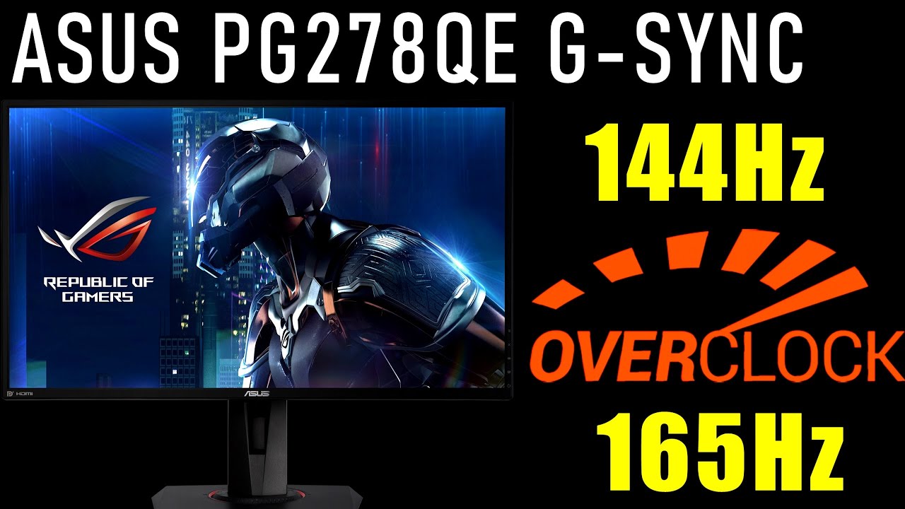 How overclock Asus PG278QE G-SYNC 