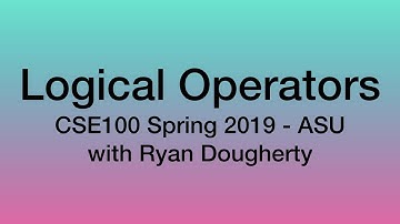 Logical Operators, Short-Circuit Evaluation, Scope - CSE100 Programming with C++ 1/30
