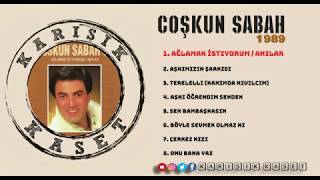 Coşkun Sabah - Ağlamak İstiyorum Anılar Full Albüm