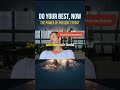 Do Your Best, Now #shorts
