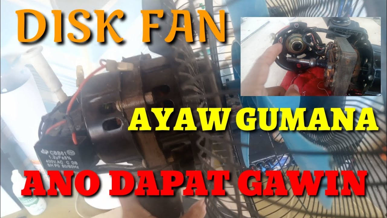 PAANO PANGALAGAAN ANG ELECTRIC FANANO ANG DAPAT GAWIN KAPAG UMUUGONG