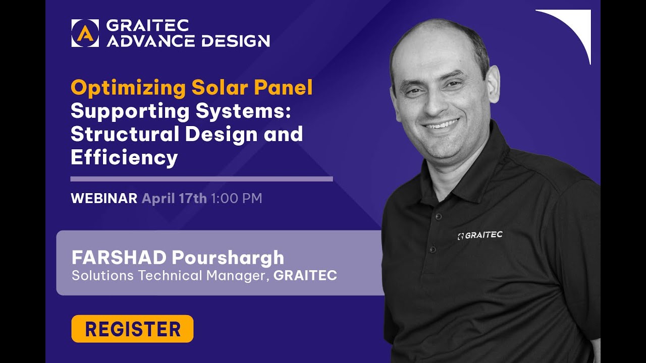 Webinar: Optimizing Solar Panel Supporting Systems: Structural Design ...