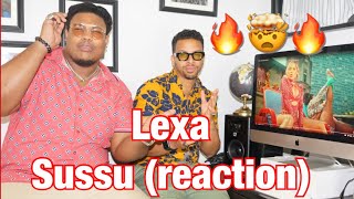 Lexa - Sussu (reaction)