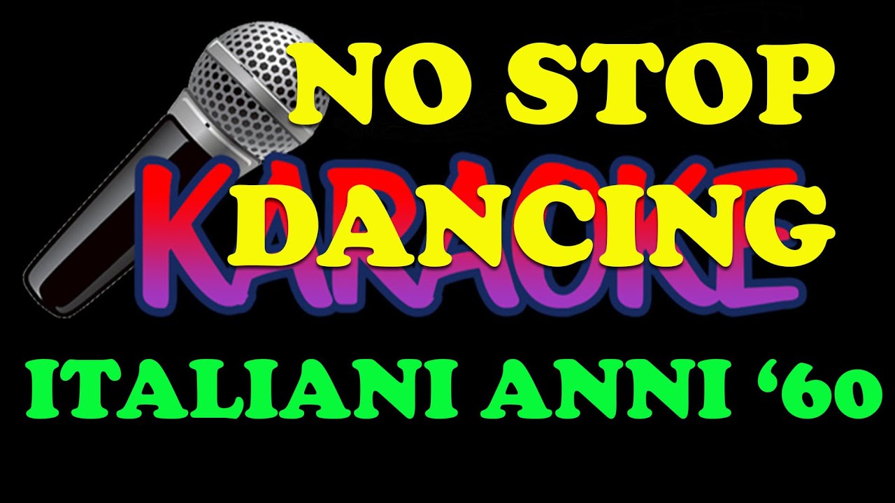 MEDLEY ITALIANI ANNI '60 VOL. 3 (NO Stop Dancing) Karaoke FAIR Use