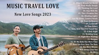 New Music Travel Love | Popular Songs List