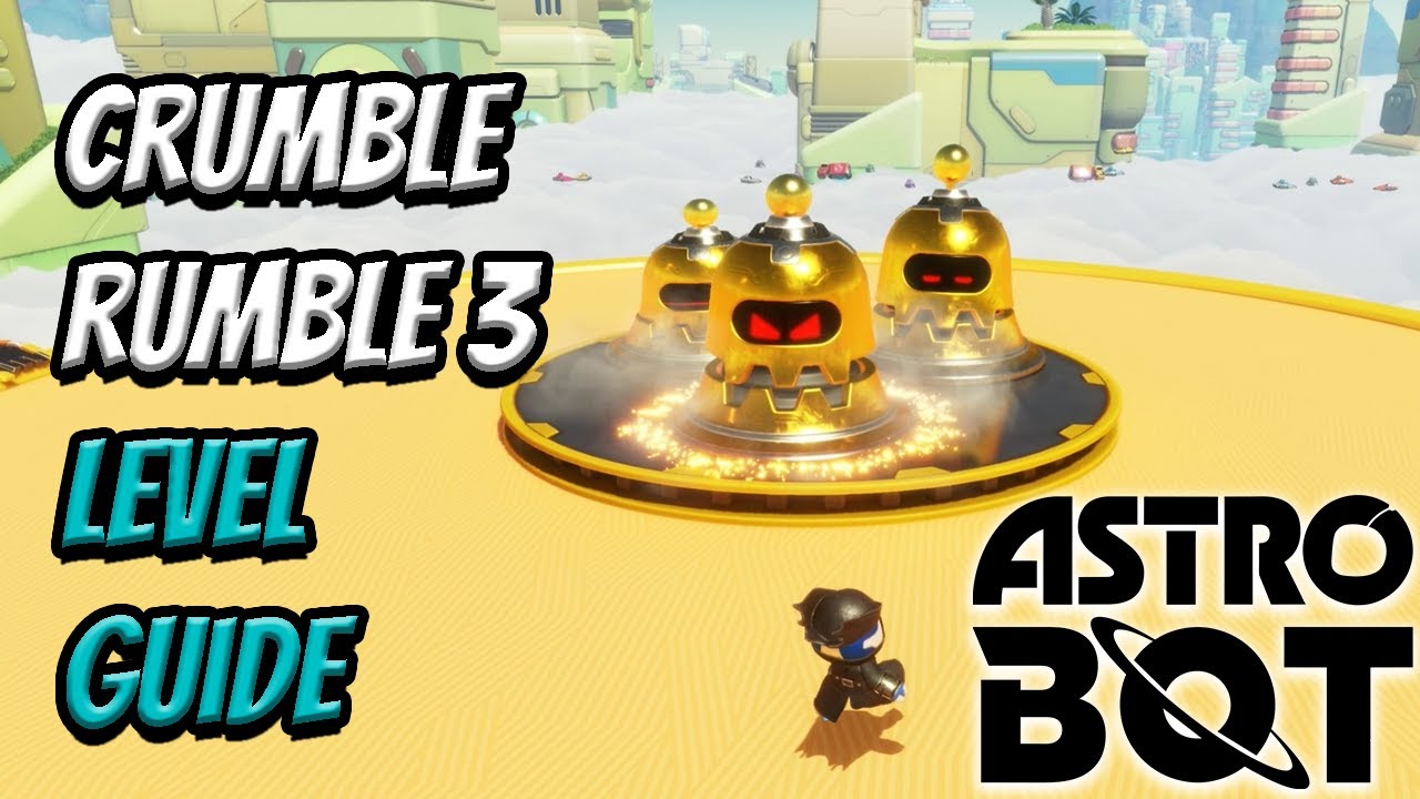 Crumble Rumble 3 Level Guide | Astro Bot - YouTube