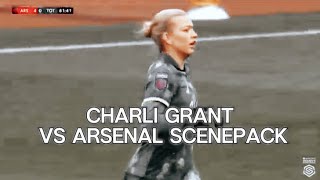 Charli Grant Vs Arsenal Give Credit If Used