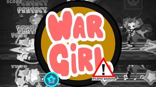 [MUSE DASH 9★] WAR GIRL - astrid, femtanyl (EPILEPSY WARNING)