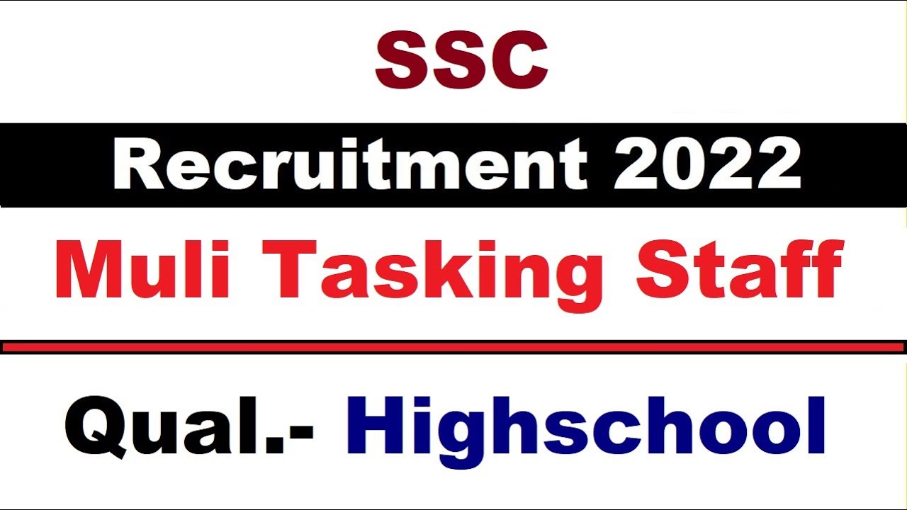 SSC Multi Tasking Staff MTS Recruitment
