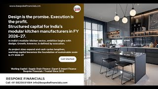 India's Modular Kitchen Revolution Capital &amp; Growth Outlook FY 2026–27 4K