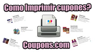 Como imprimir cupones - coupons.com