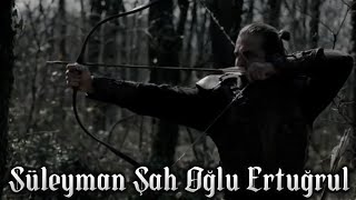 Süleyman Şah Oğlu Ertuğrul Sahneleri