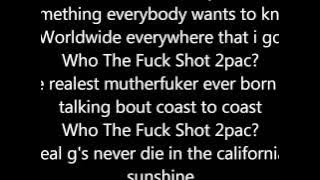 King Lil G Who Shot 2pac lyrics