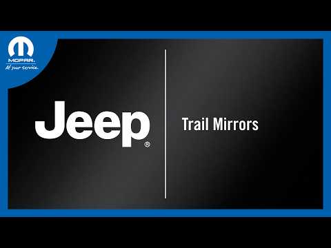 Trail Mirrors | How-To | 2027 Jeep Vehicles