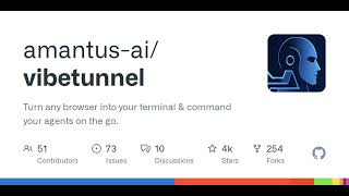 GitHub - amantus-ai/vibetunnel: Turn any browser into your terminal & command your agents on the go.