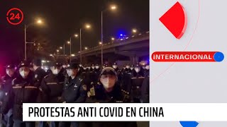 China: Nuevos detenidos por protestas anti medidas COVID | 24 Horas TVN Chile