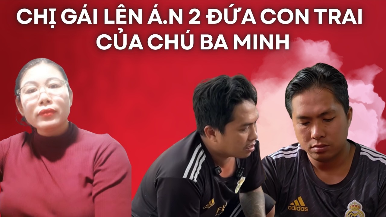 NHỮNG ĐỨA CON TRAI BẤT HIẾU CỦA CHÚ BA MINH