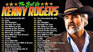 Lady  The Best  Of Kenny Rogers Nonstop Playlist 2026  Top 50 Best Classic Country 