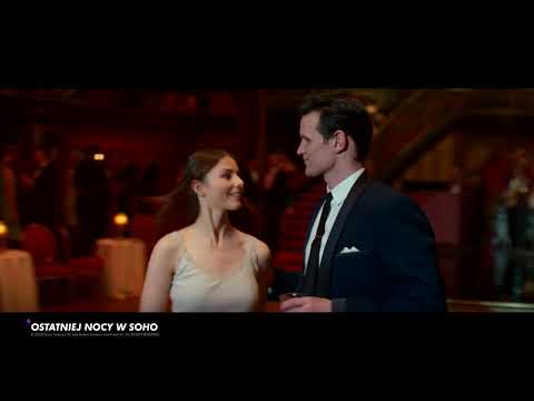 Zwiastun "Ostatniej nocy w Soho". | Oglądaj w CANAL+ online