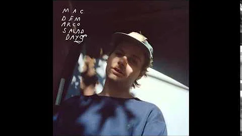 1. Salad Days - Mac DeMarco (Extended Version)