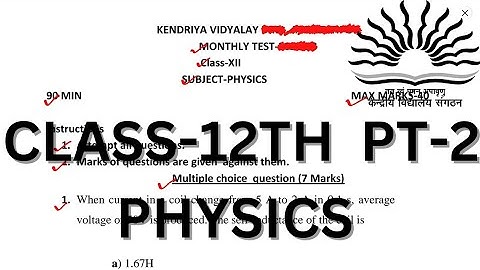 CLASS-12TH/CBSE/PHYSICS/PERIODIC TEST-2/ASSESSMENT TEST-2/QUESTION PAPER/SAMPLE PAPER