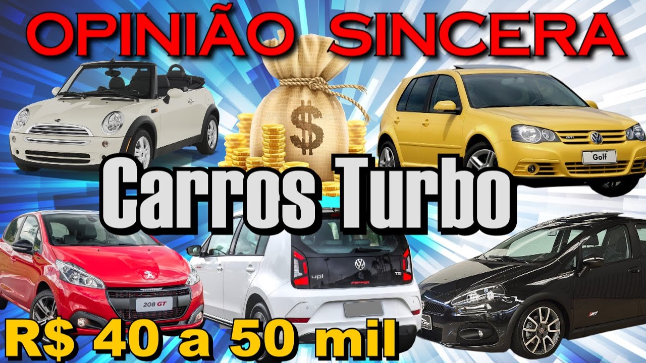qual-carro-turbo-comprar-com-40-a-50-mil-reais-lista-com-todos-os-pr-s