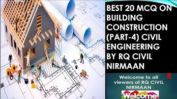 BEST 20 MCQ ON BUILDING CONSTRUCTION(PART-4) CIVIL ENGG FOR HMWS /GATE /IES /TSPSC/AEE /AE/JE (SSC)