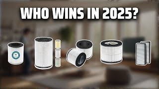 The Top 5 Best Replacement Filters in 2025 - Must Watch Before Buying!