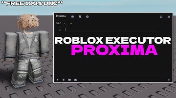 [NEW!] Roblox BEST FREE Script PC Executor: Proxima | The Best 100% UNC Executor Byfron Bypass 2025