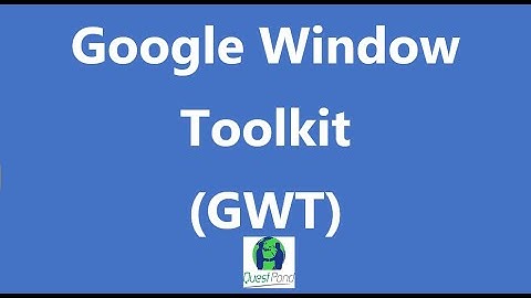 Core Java/J2EE/GWT interview questions: - Getting Started with Google Window Toolkit(GWT) .