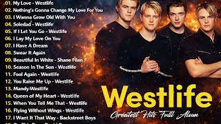 Westlife Greatest Hits Full Album Nonstop | Lagu Romantis & Kenangan Sepanjang Masa