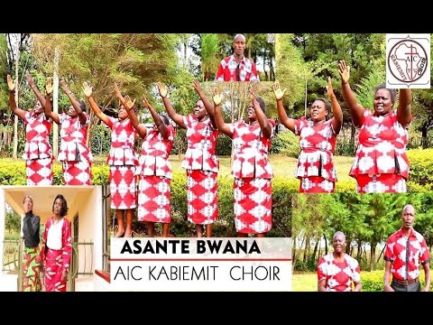 ASANTE BWANA YESU ( BY AIC KABIEMIT CHOIR) - YouTube