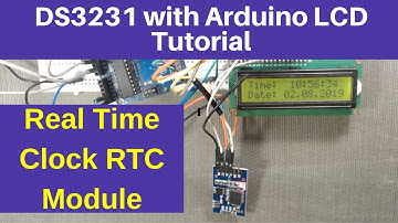 How to connect DS 3231 Real time clock module with LCD and Arduino [ CC ]