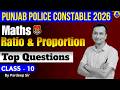 Punjab Police Constable Exam 2026 | MATHS | Ratio & Proportion (Class - 10) #punjabpolice #maths